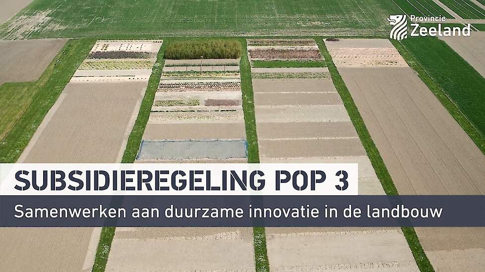 POP3 Openstelling - Samenwerking voor Innovatie Zeeland 2021