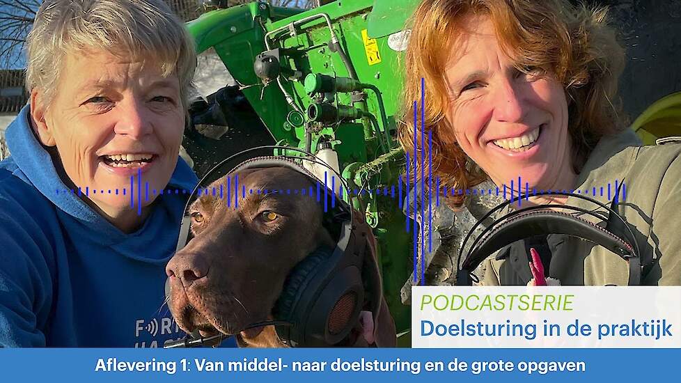 Podcastserie ‘Doelsturing in de praktijk’ Aflevering 1: Van middel- naar doelsturing en de grote opgaven